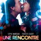 UNE RENCONTRE